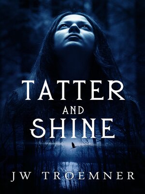 cover image of Tatter and Shine